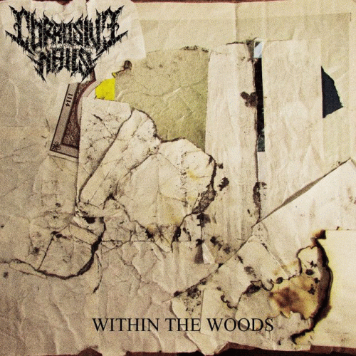 Corrosive Nails : Within the Woods